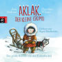 Aklak, der kleine Eskimo: Das große Rennen um den Eisbärbuckel (Abridged)