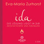 ida: Die Lösung liegt in dir - Meditationen und Übungen (Abridged)