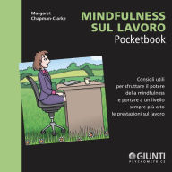 Mindfulness sul lavoro (Abridged)