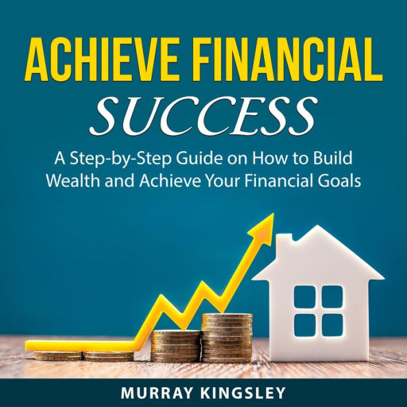 Achieve Financial Success