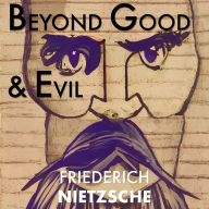 Beyond Good and Evil