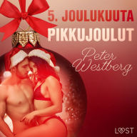 5. joulukuuta: Pikkujoulut - eroottinen joulukalenteri