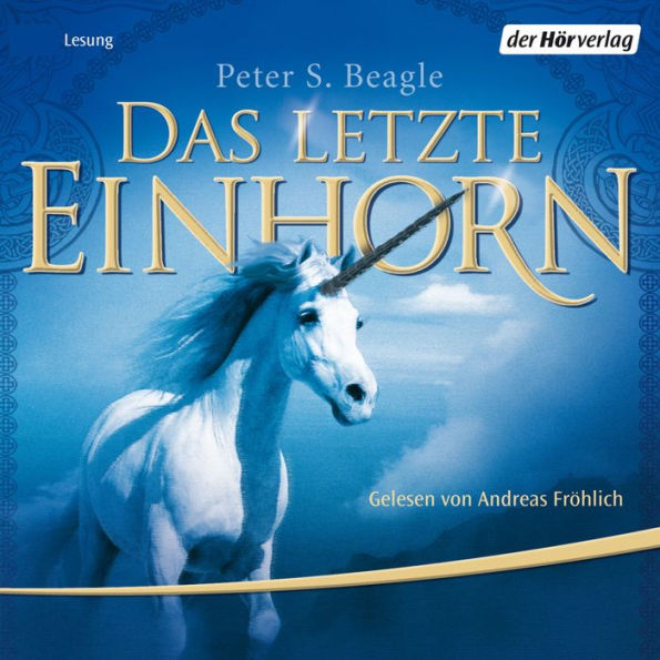 Das letzte Einhorn