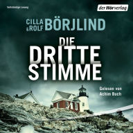 Die dritte Stimme: Kriminalroman