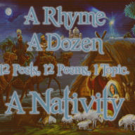 A Rhyme A Dozen - The Nativity: 12 Poets, 12 Poems, 1 Topic