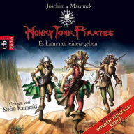 Honky Tonk Pirates - Es kann nur einen geben: Band 4 (Abridged)