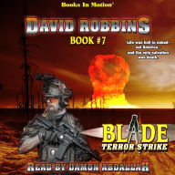 TERROR STRIKE by David Robbins (BLADE Series, Book 7), Read by Damon Abdallah