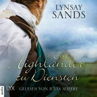 Ein Highlander zu Diensten - Highlander, Teil 5 (Ungekürzt)