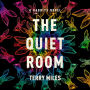 The Quiet Room: A Rabbits Novel