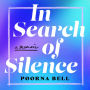 In Search of Silence