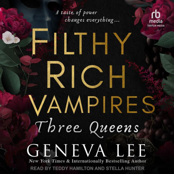 Filthy Rich Vampires: Three Queens