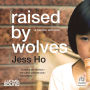 Raised By Wolves