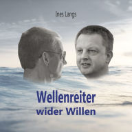 Wellenreiter wider Willen