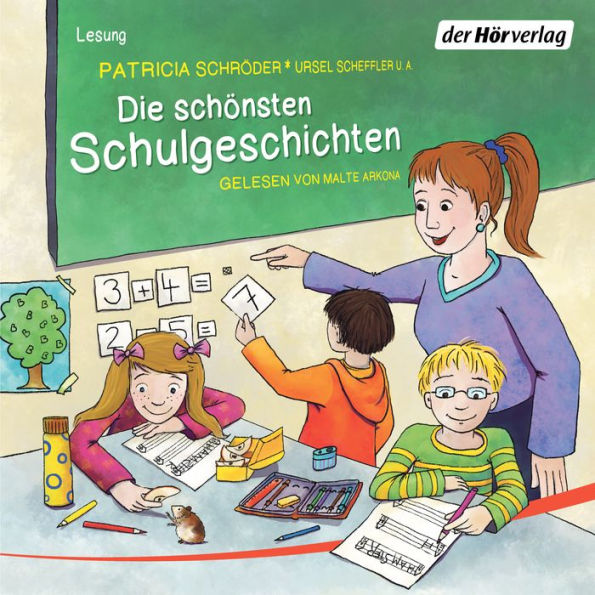 Die schönsten Schulgeschichten (Abridged)