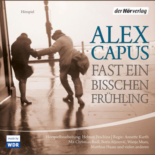 Fast ein bißchen Frühling (Abridged)
