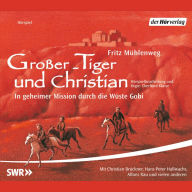 Großer-Tiger und Christian (Abridged)