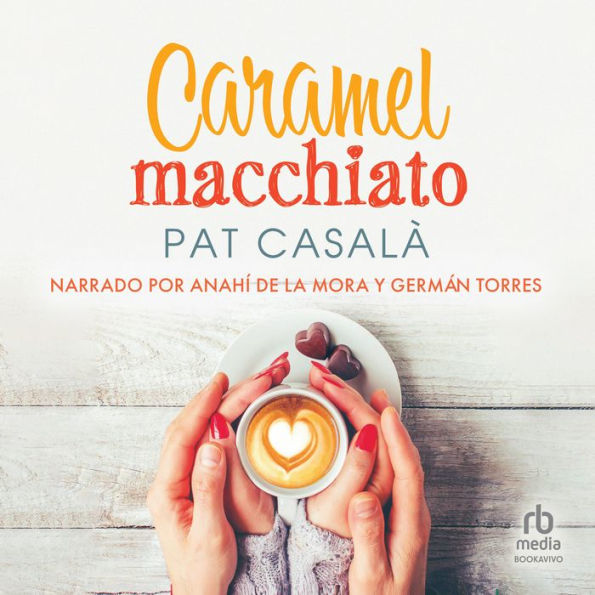 Caramel macchiato