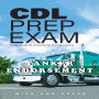 CDL PREP EXAM: TANKER ENDORSEMENT: TANKER ENDORSEMENT