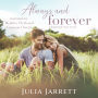 Always and Forever: A best friend's older brother, steamy small town romance