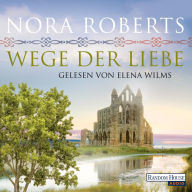 Wege der Liebe: O'Dwyer 3 - (Abridged)