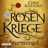 Sturmvogel: Die Rosenkriege 1 -