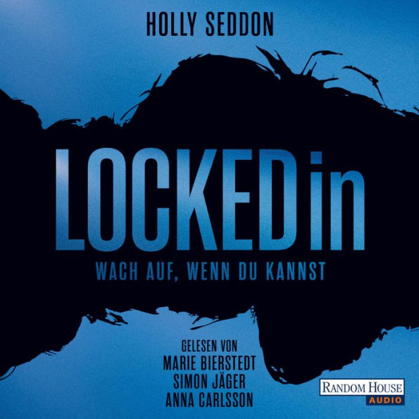 Locked in - Wach auf, wenn du kannst - (Abridged)