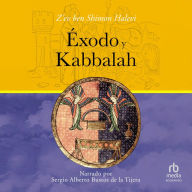 Éxodo y Kabbalah (Exodus and Kabbalah)