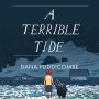 A Terrible Tide