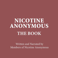 NICOTINE ANONYMOUS: The Book