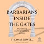 Barbarians inside the Gates and Other Controversial Essays