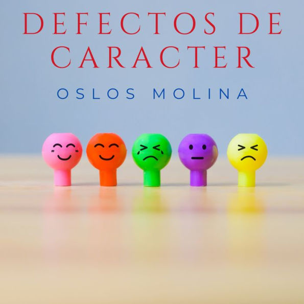 Defectos de Caracter