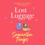 Lost Luggage: The perfect uplifting, feel-good read from Samantha Tonge, author of Under One Roof