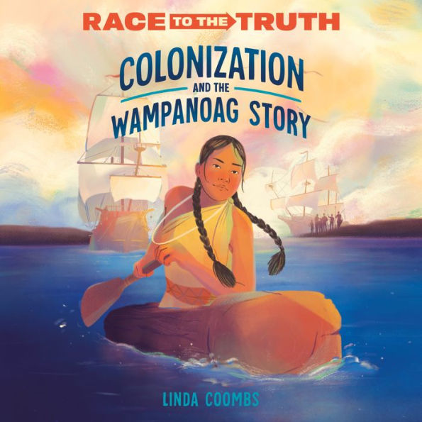 Colonization and the Wampanoag Story