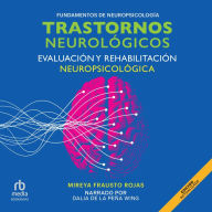 Trastornos neurológicos (Neurological disorders)