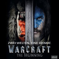 Warcraft: Das offizielle Hörbuch zum Film (Warcraft Kinofilm) (Abridged)
