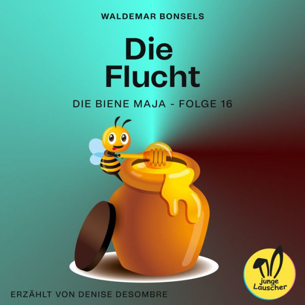 Die Flucht (Die Biene Maja, Folge 16)