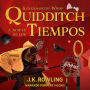 Quidditch a través de los tiempos: Harry Potter Libro de la Biblioteca Hogwarts