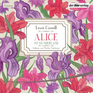 Alice im Wunderland (Abridged)