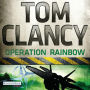 Operation Rainbow (German Edition)