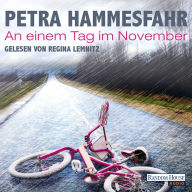 An einem Tag im November (Abridged)