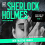 Sherlock Holmes: Der falsche Finger - Neues aus der Baker Street, Folge 9 (Ungekürzt)