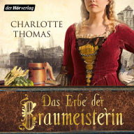 Das Erbe der Braumeisterin