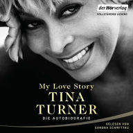 My Love Story: Die Autobiographie