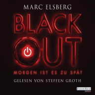 BLACKOUT -: Morgen ist es zu spät (Abridged)