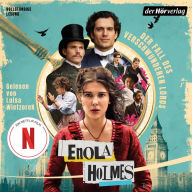 Der Fall des verschwundenen Lords: Ein Enola Holmes Krimi, Band 1