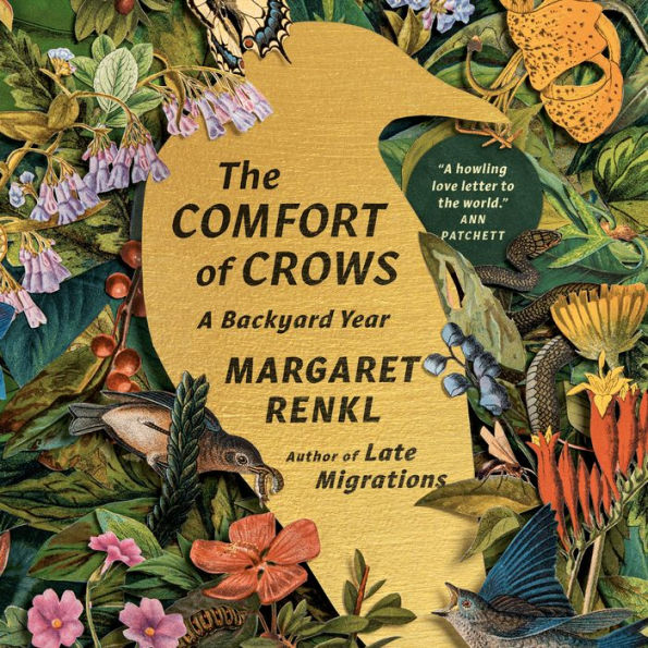 The Comfort of Crows: A Backyard Year