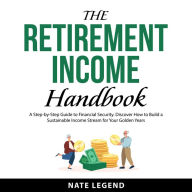 The Retirement Income Handbook