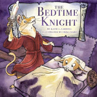 The Bedtime Knight