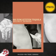 Bis zum letzten Tequila: Kriminalstories mit Rummy Blach