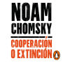 Cooperación o extinción